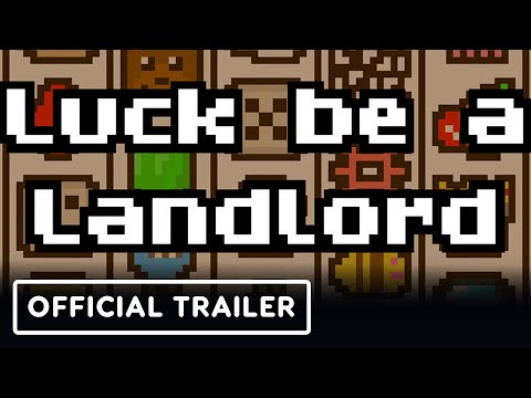 Luck be a Landlord